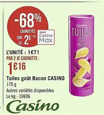 Tuiles goût bacon casino