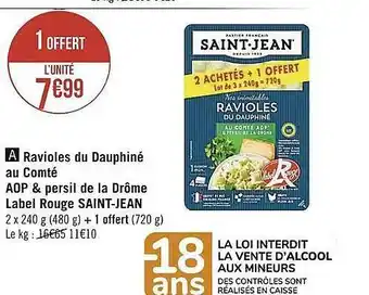 Casino Supermarchés Ravioles du dauphiné au comté aop & persil de la drôme label rouge saint-jean offre