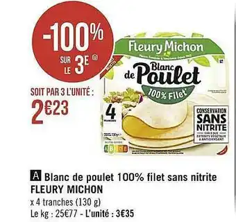 Blanc de poulet 100% filet sans nitrite fleury michon