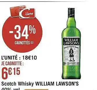 Casino Supermarchés Scotch whisky william lawson's offre