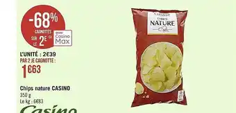 Casino Supermarchés Chips nature casino offre