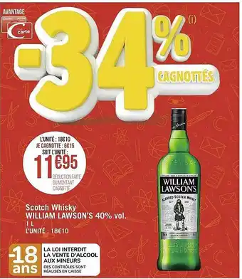 Casino Supermarchés Scotch whisky william lawson's 40% vol. offre