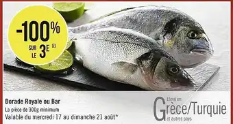 Casino Supermarchés Dorade royale ou bar offre