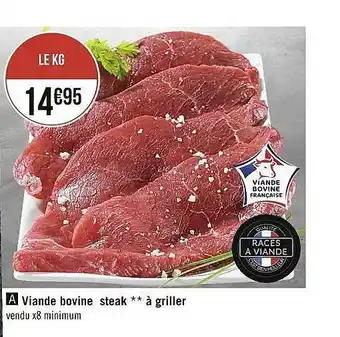 Casino Supermarchés Viande bovine steak ** à griller offre