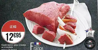 Casino Supermarchés Viande bovine pièce à fondue ou à brochette offre