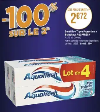 Casino Hyperfrais AQUAFRESH dentifrice triple protection + blancheur offre