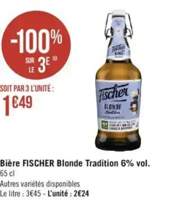 Casino Hyperfrais FISCHER bière fischer blonde tradition 6% vol. offre