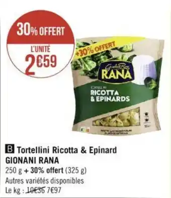 GIONANI RANA tortellini ricotta & epinard