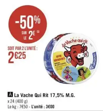 Casino Hyperfrais La vache qui rit 17,5% M.G. offre