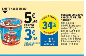 E.Leclerc Cémoi Oursons Guimauve Chocolat Au lait offre