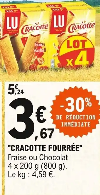 E.Leclerc Cracotte Fourrée offre