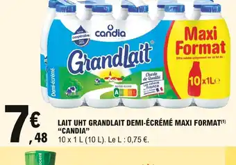E.Leclerc Candia Lait UHT Grandlait Demi-écrémé Maxi Format offre