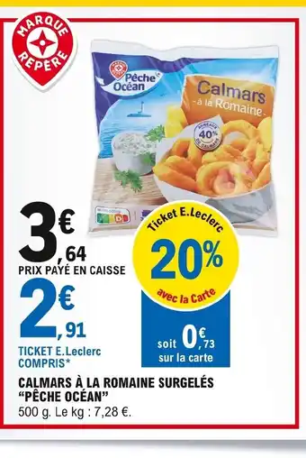 E.Leclerc Calamars à La Romaine Surgelés Pêche Océan offre