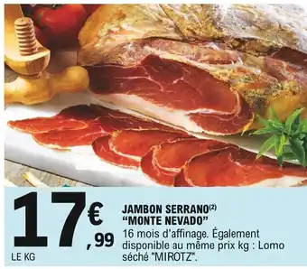 E.Leclerc Monte Nevado Jambon Serrano offre