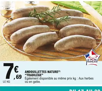 E.Leclerc Tradilège Andouillettes Nature offre