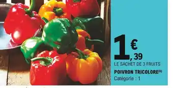E.Leclerc Poivron Tricolore offre