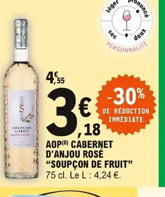 E.Leclerc Soupcon de Fruit AOP Cabernet d'Anjou Rosé offre