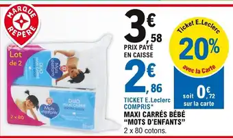 E.Leclerc Maxi Carrés Bébé Mots d'Enfants offre