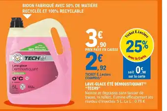 E.Leclerc Tech9 Lave-Glace été démoustiquant offre