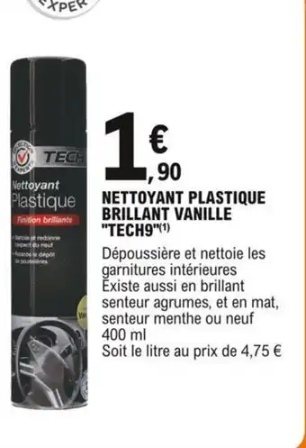 E.Leclerc L'Auto Tech9 Nettoyant Plastique Brillant Vanille offre