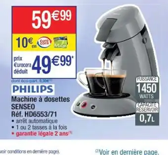 Cora x Carrefour Philips MAchine à Dosettes Senseo offre