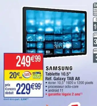 Cora x Carrefour Samsung Tablette 10.5 offre