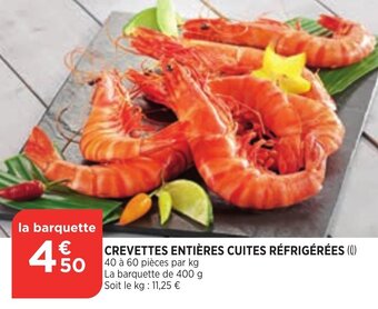 Bi1 Crevettes Entières Cuites Réfrigérées offre
