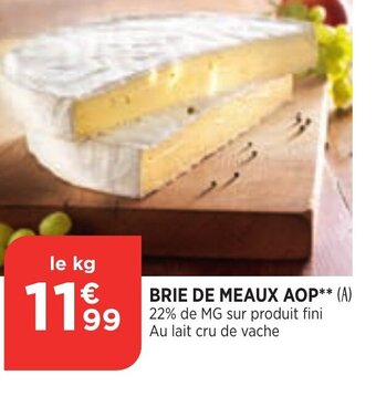 Bi1 Brie de Meaux AOP offre