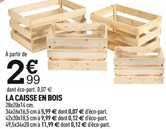 La caisse en bois