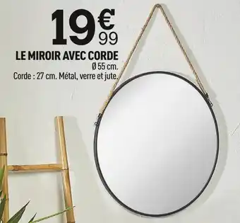 Centrakor Le miroir avec corde offre