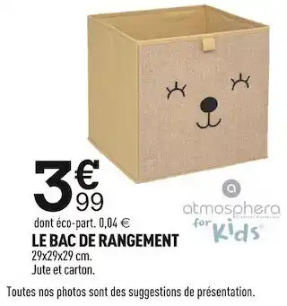 Centrakor Atmosphera for kids le bac de rangement offre