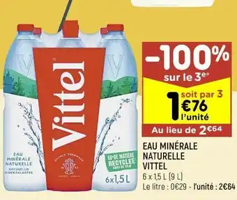 Leader Price Eau minérale naturelle vittel offre