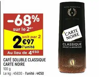 Leader Price Café soluble classique carte noire offre