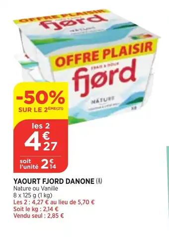 Bi1 Fjord Danone Yaourt offre