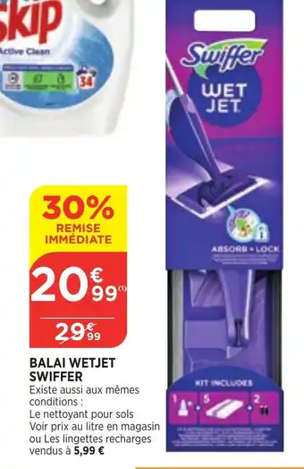 Bi1 Swiffer Balai Wetjet offre