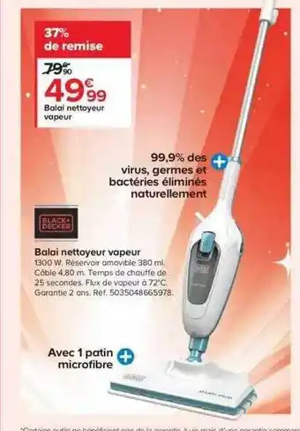 Castorama Black+decker balai nettoyeur vapeur offre
