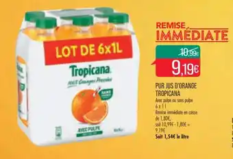 Match TROPICANA pur jus d'orange offre