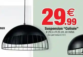 Bazarland Suspension "colisée" offre