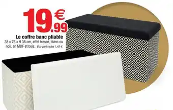Bazarland Le coffre banc pliable offre