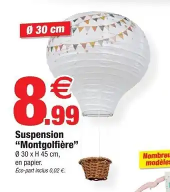 Bazarland Suspension "montgolfière" offre