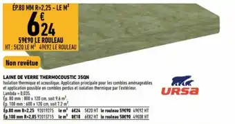 Brico Cash Laine de verre thermocoustic 350N offre