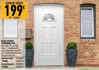 Brico Cash Bloc-porte d'entrée pvc offre