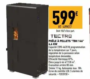 Brico Cash Tectro Poêle à Pellets TBH 146 offre