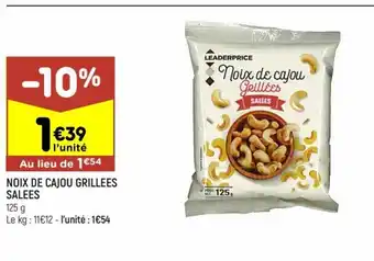 Leader Price Noix de Cajou Grillees Salees offre