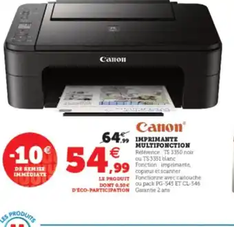 Super U Canon Imprimante Multifonction offre