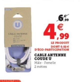 Super U Cable Antenne Coude U offre