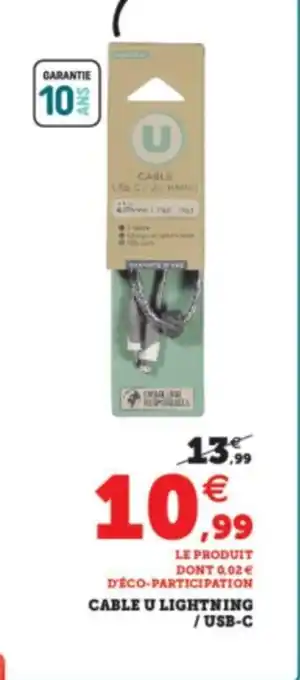 Super U Cable U Lightning/USB-C offre