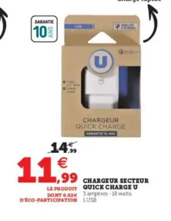 Super U Chargeur Secteur Quick Charge U offre