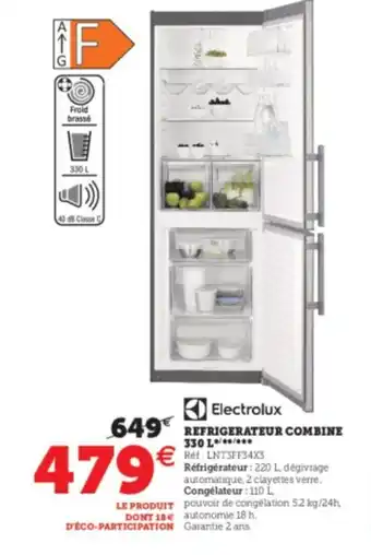 Super U Electrolux Refrigerateur Combine 330L offre