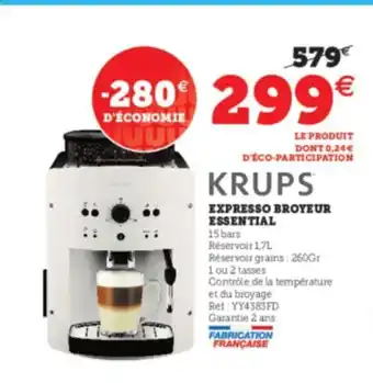 Super U Krups Expresso Broyeur Essential offre